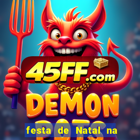festa de Natal na escola temas